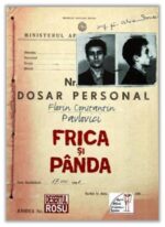 Florin Constantin Pavlovici – Frica şi pânda