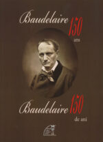 <i>Baudelaire – 150 ans / Baudelaire – 150 de ani<i>