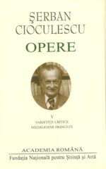 <i>Opere. Vol. V</i><br>de Șerban Cioculescu