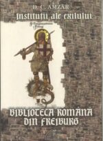 <i>Instituții ale exilului</i><br>de D. C. Amzăr