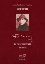 <i>Opere III. Tălmăciri</i><br>de B. Fundoianu