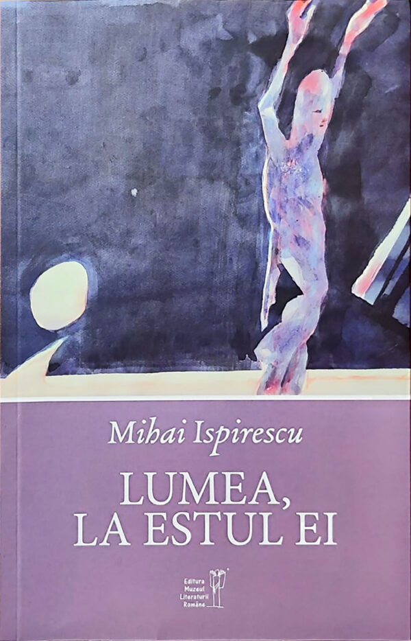 <i>Lumea, la Estul ei</i><br>de Mihai Ispirescu