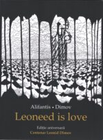 <i>Leoneed is Love</i><br>de Alifantis&Dimov
